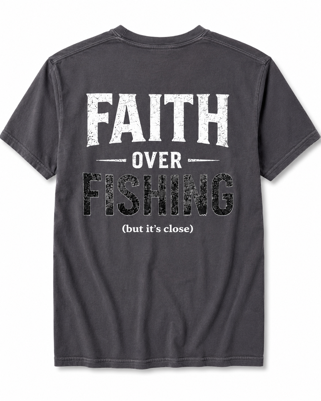Faith Over Fishing (but it’s close)